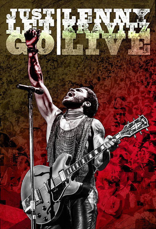 Just Let Go: Lenny Kravitz Live (2015)