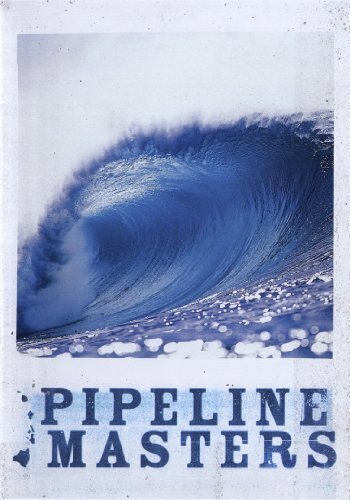 Pipeline Masters (2006)