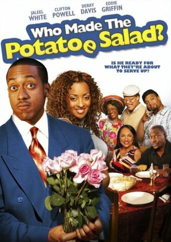 Who Made the Potatoe Salad? (2006)