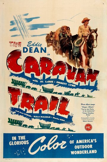 The Caravan Trail (1946)