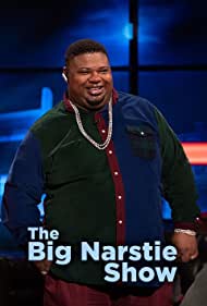 The Big Narstie Show (2018)