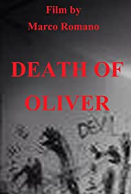 Death of Oliver (2016)