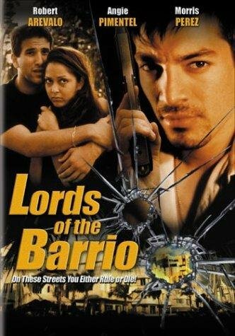 Lords of the Barrio (2002)