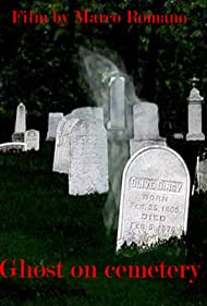 Ghost on Cemetery (2015)